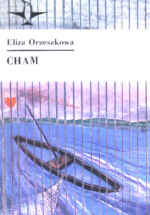 Cham - Orzeszkowa Eliza